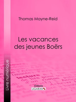 cover image of Les vacances des jeunes Boërs